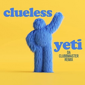 CLUELESS - YETI (DA CLUBBMASTER REMIX)